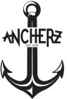 ANCHERZ EST. 2016