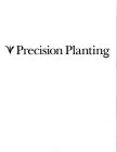 PRECISION PLANTING