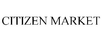 CITIZEN MARKET