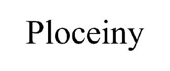 PLOCEINY