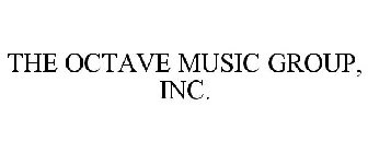 THE OCTAVE MUSIC GROUP, INC.