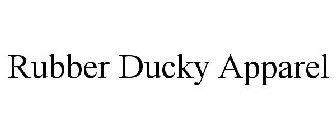 RUBBER DUCKY APPAREL