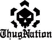 THUG NATION