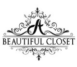 A BEAUTIFUL CLOSET