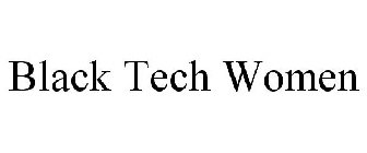BLACK TECH WOMEN