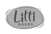 LITTI GOODS