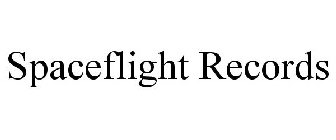 SPACEFLIGHT RECORDS