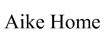 AIKE HOME