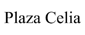 PLAZA CELIA