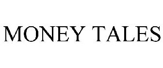 MONEY TALES