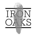 IRON OAKS