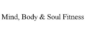 MIND, BODY & SOUL FITNESS