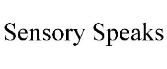 SENSORY SPEAKS