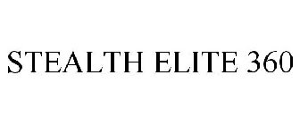 STEALTH ELITE 360