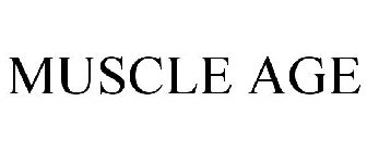 MUSCLE AGE