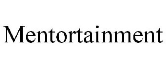 MENTORTAINMENT