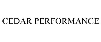 CEDAR PERFORMANCE