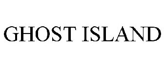 GHOST ISLAND