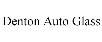 DENTON AUTO GLASS