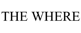 THE WHERE
