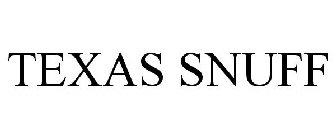 TEXAS SNUFF