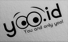 YOO.ID YOU AND ONLY YOO!
