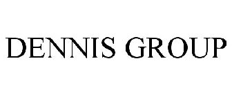 DENNIS GROUP