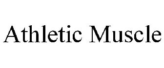 ATHLETIC MUSCLE
