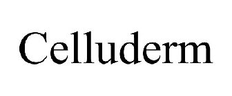 CELLUDERM