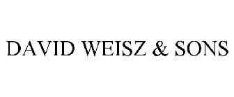 DAVID WEISZ & SONS