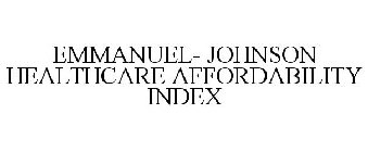 EMMANUEL- JOHNSON HEALTHCARE AFFORDABILITY INDEX