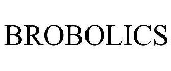 BROBOLICS
