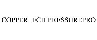 COPPERTECH PRESSUREPRO