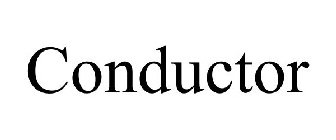 CONDUCTOR