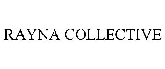 RAYNA COLLECTIVE