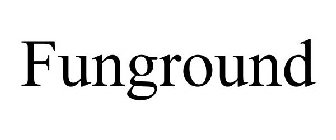 FUNGROUND