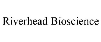 RIVERHEAD BIOSCIENCE