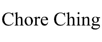 CHORE CHING