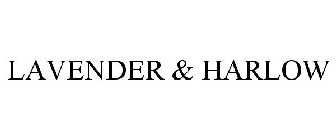 LAVENDER & HARLOW