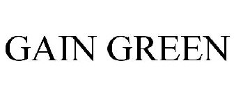 GAIN GREEN