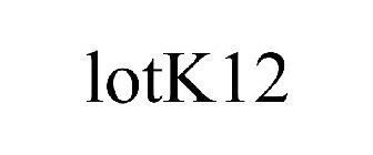 LOTK12