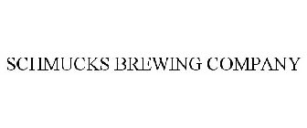 SCHMUCKS BREWING COMPANY