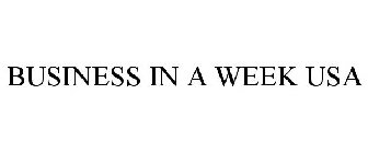 BUSINESS IN A WEEK USA