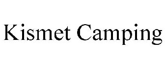 KISMET CAMPING