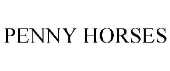 PENNY HORSES
