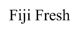 FIJI FRESH