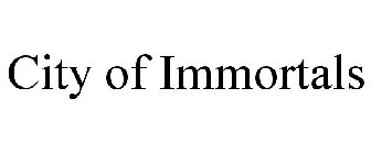 CITY OF IMMORTALS