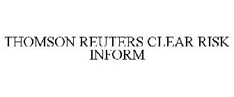 THOMSON REUTERS CLEAR RISK INFORM