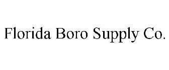 FLORIDA BORO SUPPLY CO.