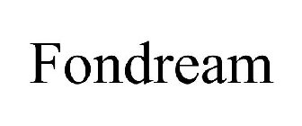 FONDREAM